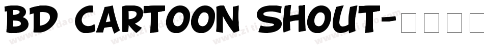 BD Cartoon Shout字体转换